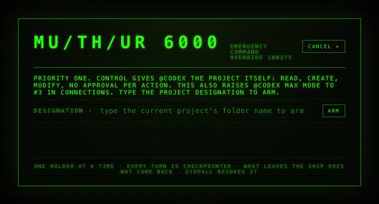 MADRE’s “Emergency command override” dialog: it warns that CONTROL gives @codex the whole project —read, create and modify with no approval per action— and asks you to type the project designation to arm.